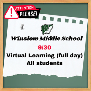 Virtual Learning (full day) ALL students 9/30
